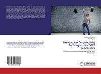 Instruction Dispatching Techniques For Smt Processors Monobrata Debnath