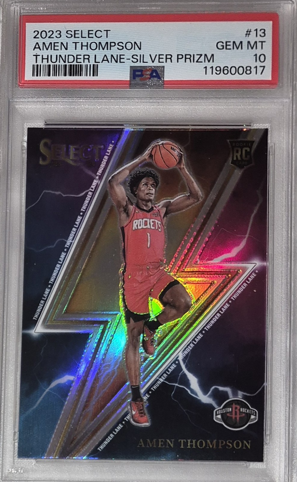 AMEN THOMPSON RC PSA 10 GEM MT 2023-24 Select SILVER PRIZM THUNDER LANE #13