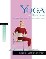 Shoosh Lettick Crotz - Yoga For Fibromyalgia Move Breathe And Rela - G245Z