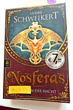 Nosferas * Die Erben der Nacht  von Ulrike Schweikert * Band 1