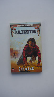 D.B.Newton - Zieh und Bete