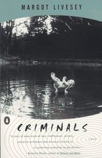 Criminals by Livesey, Margot