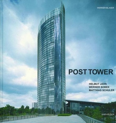 HELMUT JAHN - DEUTSCHE POST HEADQUARTERS By Werner Blaser - Hardcover