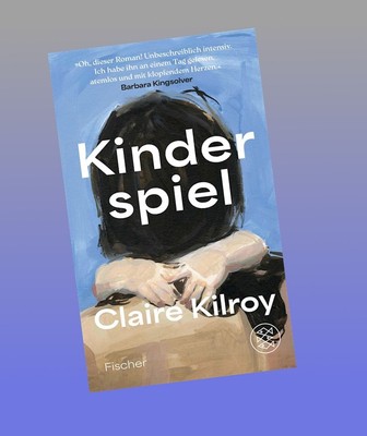 Kinderspiel Claire Kilroy