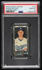 2025 Topps Allen & Ginter Chrome Mini Shohei Ohtani #132 PSA 10 GEM MT 8nf