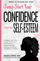 Jacqui Letran | Jump-Start Your Confidence And Boost Your Self-Esteem | Buch