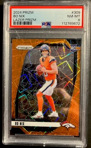 2024 Panini Prizm Orange Lazer Bo Nix RC PSA 8 Denver Broncos Color Match