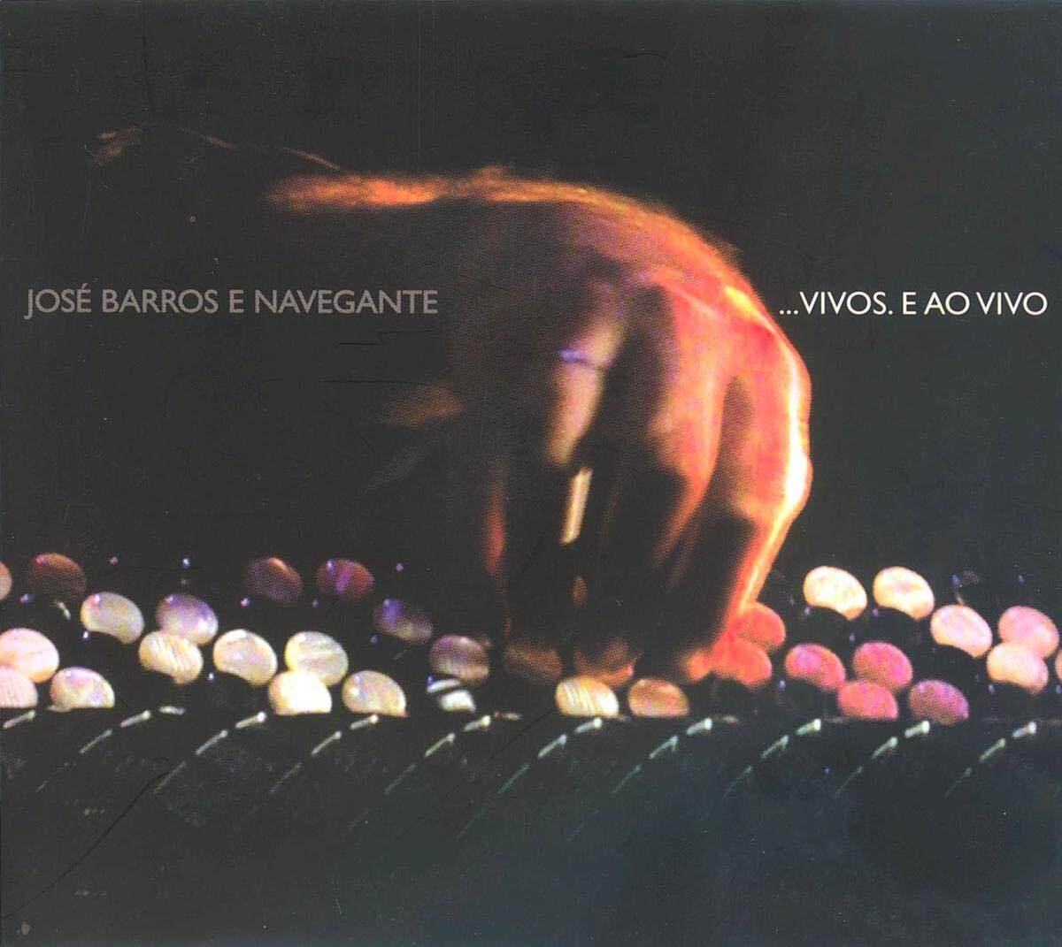 Barros, Jose Vivos E Ao Vivo (CD)