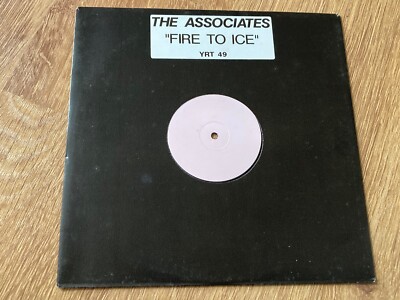 The Associates Fire To Ice White Label Promo 12  Vinyl Julian Mendelsohn YRT49