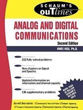 ANALOG AND DIGITAL COMMUNICATIONS (SCHAUM'S OUTLINES) By Hwei P. Hsu *BRAND NEW*