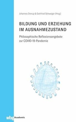 Bildung und Erziehung im Ausnahmezustand: Buch wbg Academic in Herder