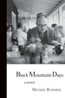 Black Mountain Days Michael Rumaker Taschenbuch Kartoniert / Broschiert Englisch