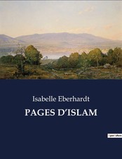 PAGES D'ISLAM | Isabelle Eberhardt | Taschenbuch | Französisch | 2023 | Culturea