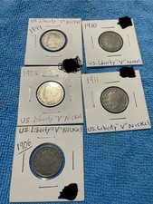 Liberty V Nickel 1899,1902,1906,1910,1911