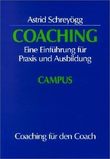 Coaching: Eine Einführung für Praxis und Ausbildung... | Buch | Zustand sehr gut
