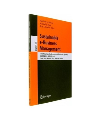 Sustainable e-Business Management: 16th Americas Conference on Information Syste