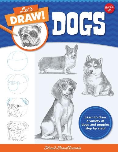 Let's Draw Dogs (Tascabile) Let's Draw