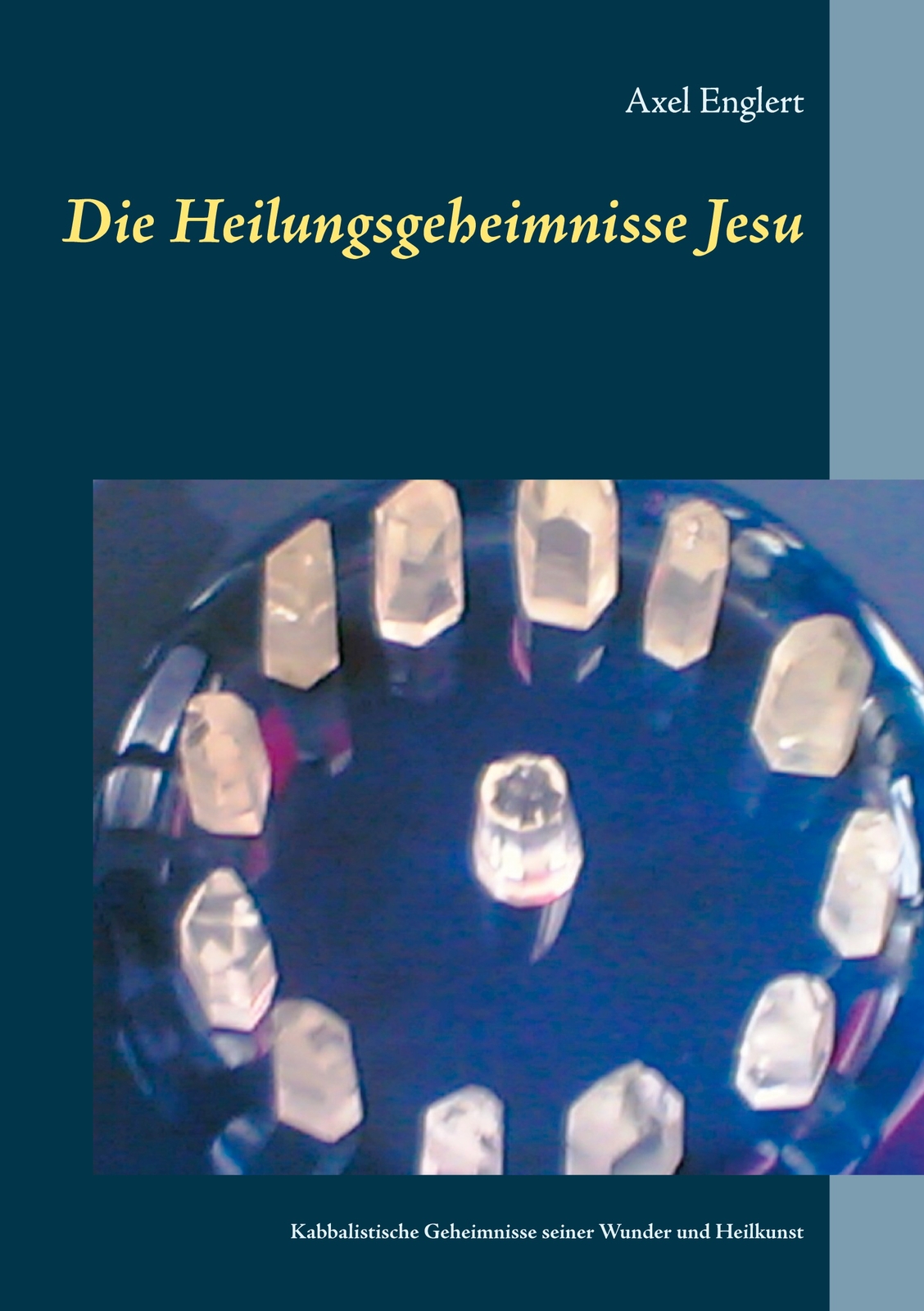 Thumbnail - Die Heilungsgeheimnisse Jesu (buch)