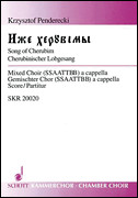 Song of Cherubim (1987) Ize Cheruvimi SATB divisi a cappella Krzy