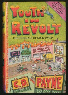 Youth in Revolt: The Journals of Nick Twisp Payne, C. D. hardcover Good
