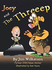 Joey and the Threeep, Jim Wilkerson
