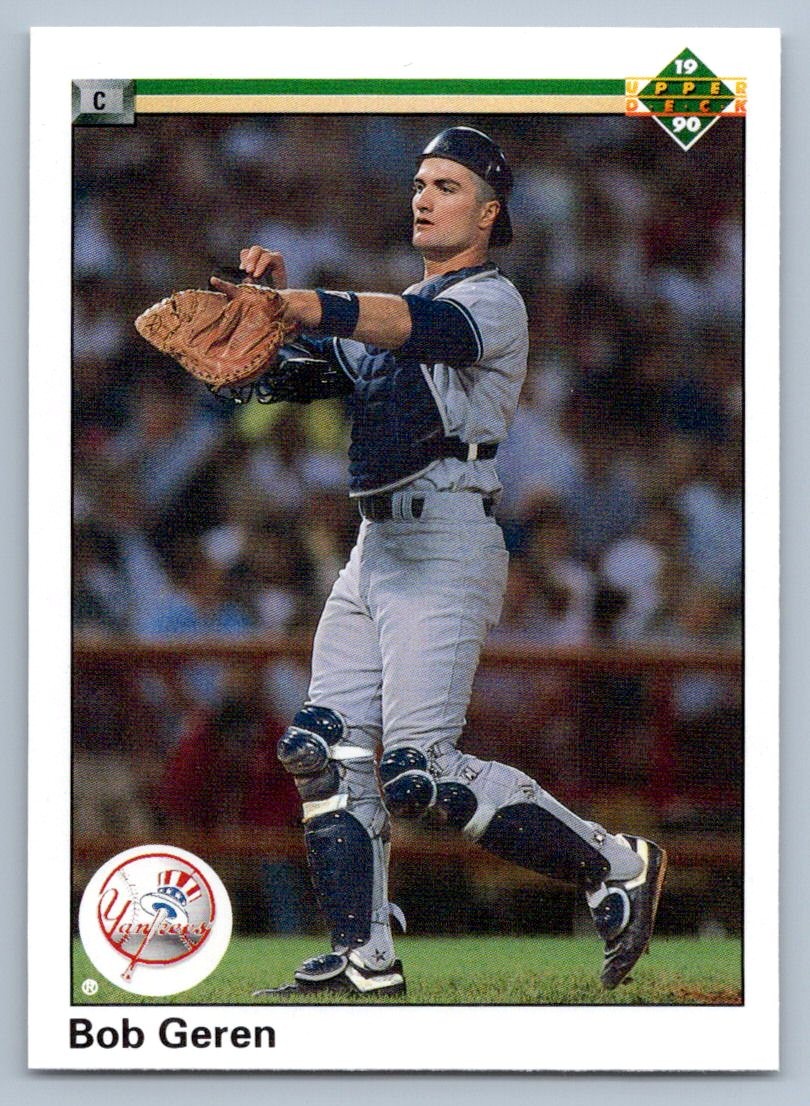 1990 Upper Deck Bob Geren #608 New York Yankees