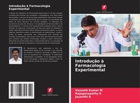 IntroduçãO à Farmacologia Experimental Vasanth Kumar M