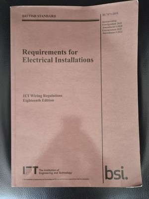 IET Requirements For Electrical Installations 18th Edition BS 7671:2018