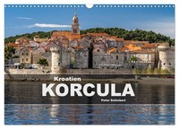 Kroatien - Korcula (Wandkalender 2027 Din A3 Quer), Calvendo Monatskalender