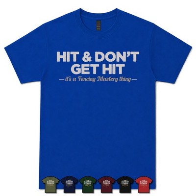 HIT & DON'T GET HIT FECHTMEISTER T-SHIRT hema|Schwert