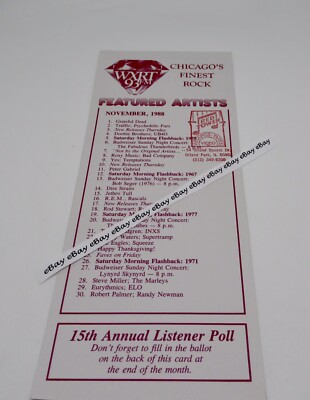 WXRT 93 FM Featured Artists NOVEMBER, 1988 Chicago Illinois **WRITING ...