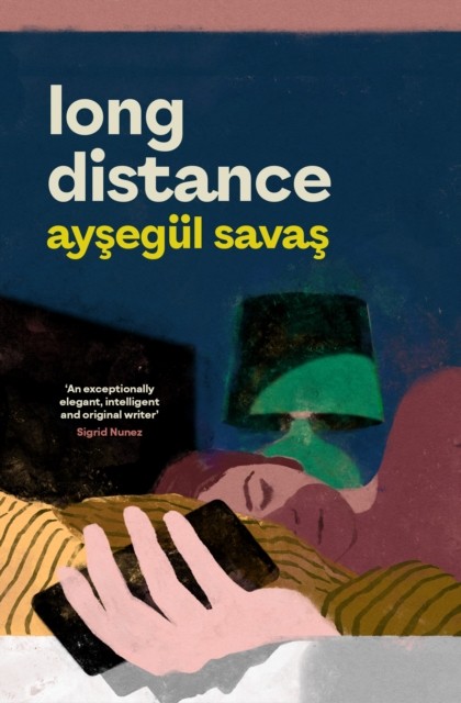 Long Distance by Aysegül Savas (Paperback Book) - Image 3