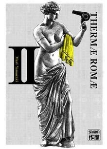 Thermae Romae. Vol. 2  von Mari Yamazaki | Buch | Zustand akzeptabel