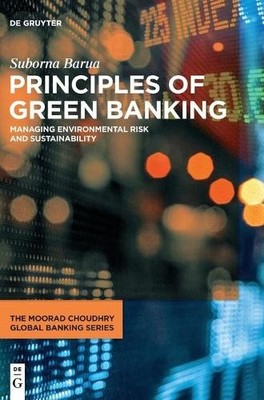 Suborna Barua Principles of Green Banking (Gebundene Ausgabe)