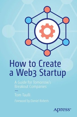 Tom Taulli | How to Create a Web3 Startup | Taschenbuch | Englisch (2022) | x