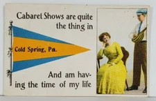 PA Cabaret Shows Are The Thing in COLD SPRING PENNA to Edenville Postcard Q10