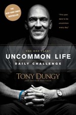 The One Year Uncommon Life Daily Challenge by Tony Dungy: Used