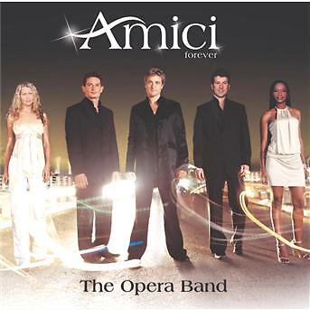 Amici Forever / The Opera Band *NEW CD*