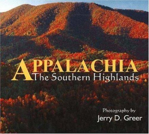 Appalachia: The Southern Highl - VERY GOOD