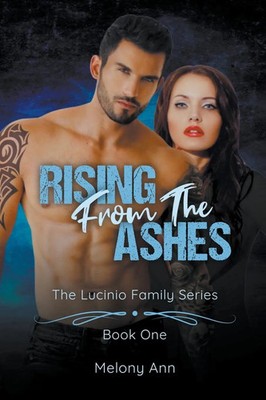 Rising From The Ashes Melony Ann Taschenbuch Englisch 2023 Carxander Publishing