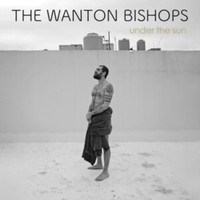 Wanton Bishops - Under The Sun - Cd - G4Z