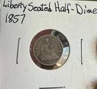 1857 Liberty Seated Half Dime Coin