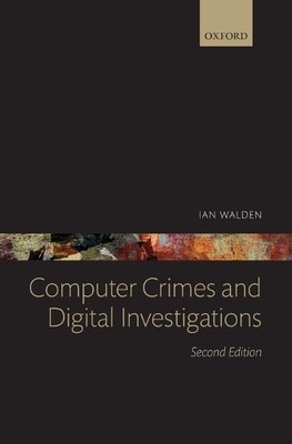 Ian Walden Computer Crimes and Digital Investigations (Gebundene Ausgabe)
