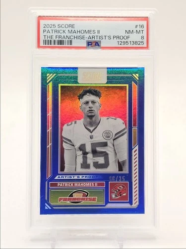 PATRICK MAHOMES II 2025 SCORE THE FRANCHISE ARTIST'S PROOF /35 PSA 8 Q4860