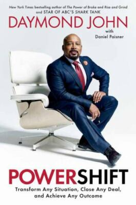 Powershift: Transform Any Situation, Close Any Deal, and Achieve Any Outcome, Pa
