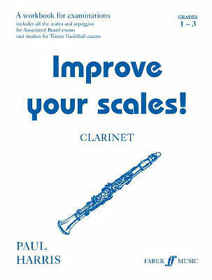 Improve Your Scales Clarinet ABRSM Grades 1-3 Music Workbook - Paul Harris __