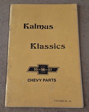 Kalmus Klassics 55-56-57 Chevy Parts Catalog No. 16 Mailer Lake Hiawatha Nj