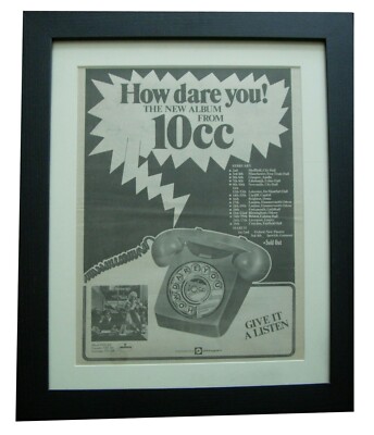 10cc+How Dare You+POSTER+AD+QUALITY FRAMED+RARE ORIGINAL 1976+EXPRESS WORLD SHIP