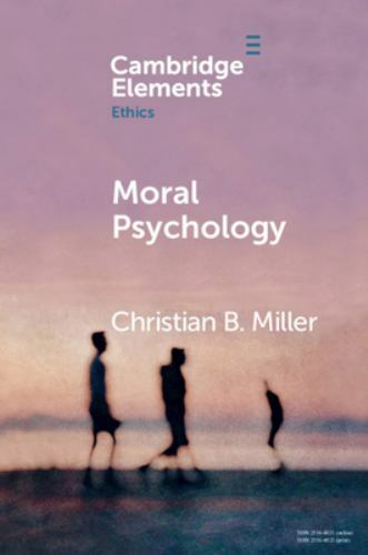 Moral Psychology Miller Paperback Cambridge University Press 9781108706438