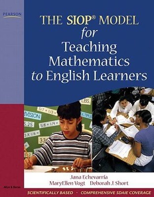 The SIOP Model for Teaching Mathematics to English Learners - ACCEPTABLE